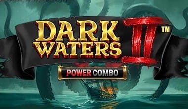 Dark Waters 2 Power Combo